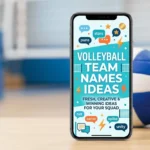 Volleyball Team Names Ideas: The Ultimate Guide to Naming Your Squad