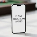 The Ultimate Guide to Funny Pool Team Names: How Wit and Wordplay Control the Table