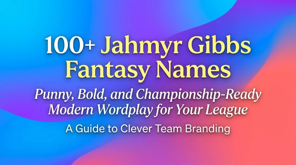 jahmyr gibbs fantasy names